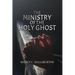 The Ministry of the Holy Ghost