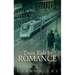 Train Ride To Romance