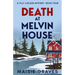 Death at Melvin House