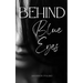 Behind Blue Eyes
