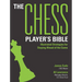 The Chess Player's Bible: Illustrated Strategies for Staying Ahead of the Game