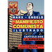 El Manifi esto Comunista (Ilustrado) - Capítulo Dos: La Burguesía