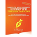 Develop and Deliver Effective Presentations: A 10-Step Process to Plan, Practice, and Rehearse a Presentation on Any Business Topic