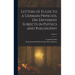 Letters of Euler to a German Princess, On Different Subjects in Physics and Philosophy; Volume 2