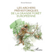 Les archers préhistoriques de la grande forêt européenne