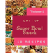 Oh! Top 50 Super Bowl Snack Recipes Volume 1: Enjoy Everyday With Super Bowl Snack Cookbook!