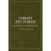 Christ Set Forth