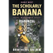 The Scholarly Banana Presents Rapunzel: A Classic Fairy Tale from the Brothers Grimm