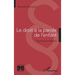 Le droit à la parole de l'enfant: Aspects juridiques