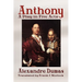 Anthony: A Play in Five Acts