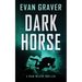 Dark Horse: A Ryan Weller Thriller Book 3