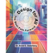 Design for All: The Best Path Forward