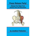 Psoas Release Party!: Release Your Body From Chronic Pain and Discomfort
