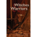 Witches & Warriors: A Sirens Benefit Anthology