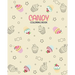 Candy Coloring book: Coloring has been so yummy! Delicious Desserts Candy, Cupcakes, Ice cream, Donuts, Fruit, Food - 100 Pag - 8x10inches
