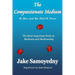 The Compassionate Medium: The Most Important Book On Mediums and Mediumship