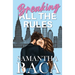 Breaking All The Rules