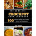 The Complete Crockpot SOUP Cookbook: 100 Amazing Healthy Slow Cooking Recipes For Everyday Life