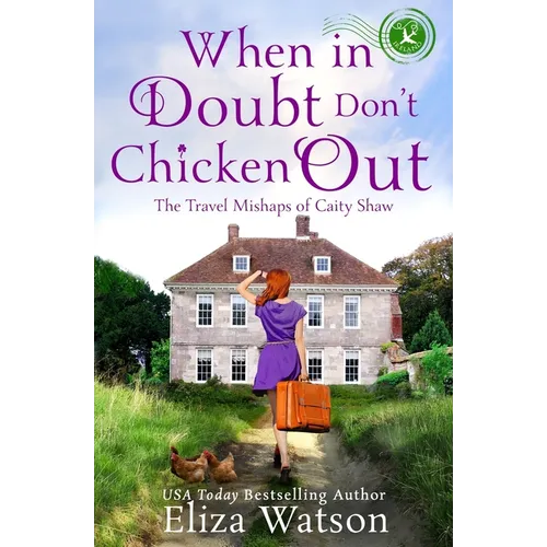 When in Doubt Don't Chicken Out