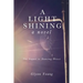 A Light Shining: Book 2 in the Dancing Priest Series