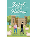 Rebel on a Holiday