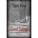 Good Tidings: A Mary O'Reilly Paranormal Mystery - Book Two