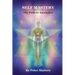 Self Mastery: The Path to Ascension