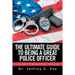 The Ultimate Guide to Being a Great Police Officer: A Guide to Professional Policing