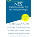 NES English Language Arts - Test Taking Strategies: NES 301 Exam - Free Online Tutoring - New 2020 Edition - The latest strategies to pass your exam.