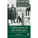 Collaboration in the Holocaust: Crimes of the Local Police in Belorussia and Ukraine, 1941-44