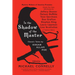 In the Shadow of the Master: Classic Tales by Edgar Allan Poe and Essays by Jeffery Deaver, Nelson Demille, Tess Gerritsen, Sue Grafton, Stephen King,
