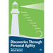 Discoveries Through Personal Agility