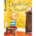 David Gets in Trouble
