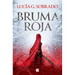 Bruma Roja / Red Haze