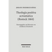 Theologia Positiva Acroamatica (Rostock 1664)