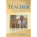 The Education of a Teacher: Lessons a Small Town Taught a Teacher