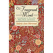 The Fragrant Mind: Aromatherapy for Personality, Mind, Mood and Emotion