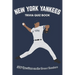 New York Yankees Trivia Quiz Book: 500 Questions on the Bronx Bombers