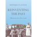 Reinventing the Past: Memories of a Dry Land