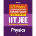 43 Years Chapterwise Topicwise Solved Papers (2021-1979) IIT JEE Physics