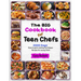 The Big Cookbook For Teen Chefs: 2000 Days Easy & Quick Cooking Techniques Recipes For Young Chefs
