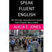 Speak fluent English
