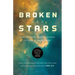 Broken Stars: Contemporary Chinese Science Fiction in Translation