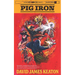 Pig Iron