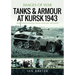 Tanks and Armour at Kursk 1943