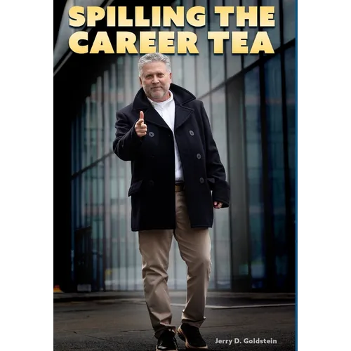 Spilling The Career Tea: Your Guide To Value, Intent, Credibility, and Confidence
