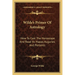 Wilde's Primer Of Astrology: How To Cast The Horoscope And Read Its Happy Auguries And Portents