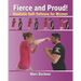 Fierce and Proud! Realistic Self-Defense for Women