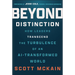 Beyond Distinction: How Leaders Transcend the Turbulence of an Ai-Transformed World