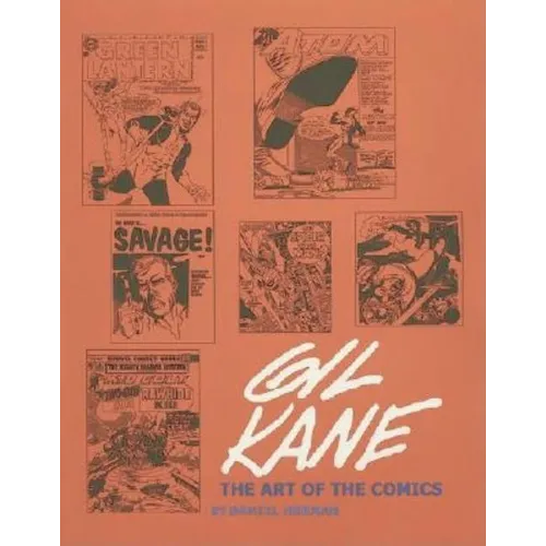 Gil Kane, the Art of the Comics